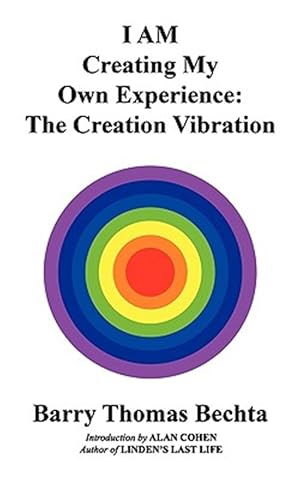Immagine del venditore per I Am Creating My Own Experience: The Cre venduto da GreatBookPricesUK