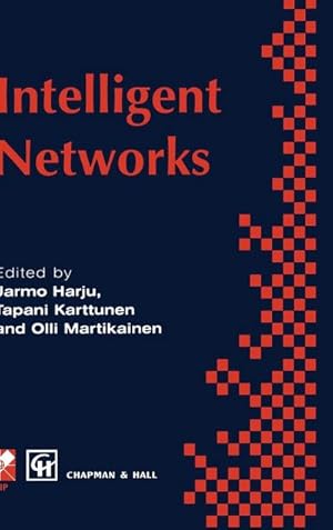 Bild des Verkufers fr Intelligent Networks : Proceedings of the Ifip Workshop on Intelligent Networks 1994 zum Verkauf von AHA-BUCH GmbH