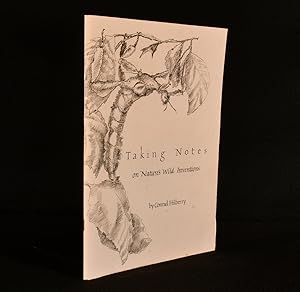 Bild des Verk�ufers f�r Taking Notes on Nature's Wild Inventions zum Verkauf von Rooke Books PBFA