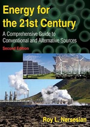 Immagine del venditore per Energy for the 21st Century : A Comprehensive Guide to Conventional and Alternative Services venduto da GreatBookPrices