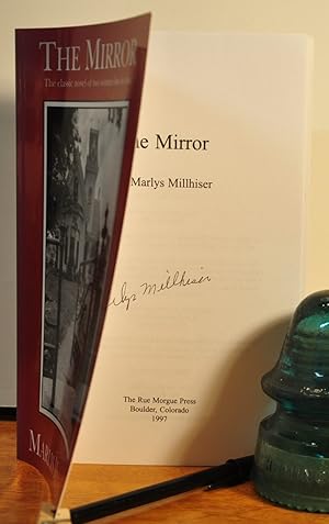 Seller image for The Mirror: The Classic Novel of Two Women Lost in Time **SIGNED** for sale by Longs Peak Book Company