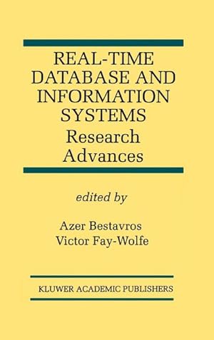 Imagen del vendedor de Real-Time Database and Information Systems: Research Advances : Research Advances a la venta por AHA-BUCH GmbH