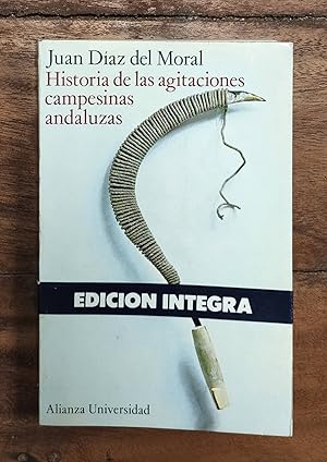 Imagen del vendedor de HISTORIA DE LAS AGITACIONES CAMPESINAS ANDALUZAS - CRDOBA (ANTECEDENTES PARA UNA REFORMA AGRARIA) a la venta por Librera Llera Pacios