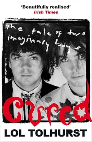 Bild des Verkufers fr Cured : The Tale of Two Imaginary Boys zum Verkauf von AHA-BUCH GmbH