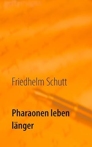 Bild des Verk�ufers f�r Pharaonen leben l�nger zum Verkauf von AHA-BUCH GmbH
