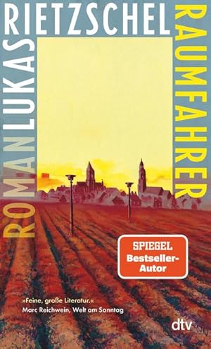 Bild des Verk�ufers f�r Raumfahrer : Roman | 'Feine, gro�e Literatur.' Welt am Sonntag zum Verkauf von AHA-BUCH GmbH