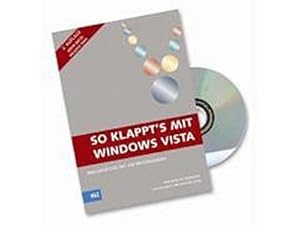 Bild des Verkufers fr So klappt's mit Windows Vista: Inklusive DVD mit 330 Programmen : Eine leicht verstndliche Einfhrung ins aktuelle Windows-System. Fr Neulinge, Computerumsteiger und Windows-Aufsteiger zum Verkauf von AHA-BUCH GmbH