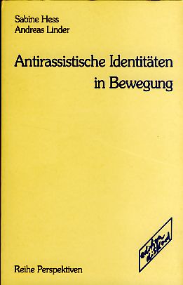 Seller image for Antirassistische Identit�ten in Bewegung. Perspektiven. for sale by Fundus-Online GbR Borkert Schwarz Zerfa�