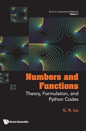 Immagine del venditore per NUMBERS AND FUNCTIONS : THEORY, FORMULATION, AND PYTHON CODES venduto da AHA-BUCH GmbH
