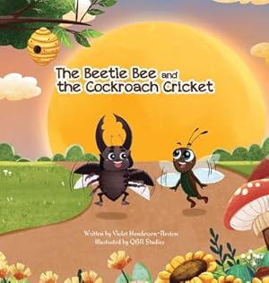 Immagine del venditore per The Beetle-Bee and the Cricket-Cockroach venduto da AHA-BUCH GmbH