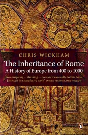 Bild des Verk�ufers f�r The Inheritance of Rome: A History of Europe from 400 to 1000 : A History of Europe from 400 to 1000 zum Verkauf von AHA-BUCH GmbH