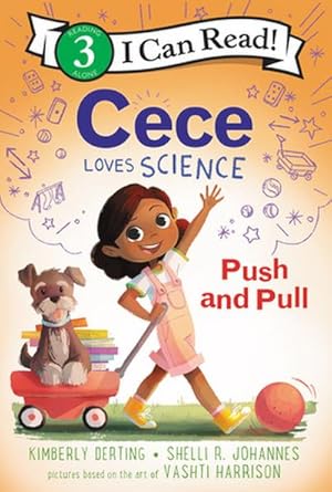 Bild des Verk�ufers f�r Cece Loves Science: Push and Pull zum Verkauf von AHA-BUCH GmbH