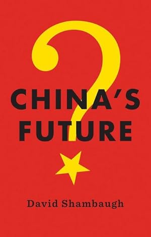 Bild des Verk�ufers f�r China's Future zum Verkauf von AHA-BUCH GmbH