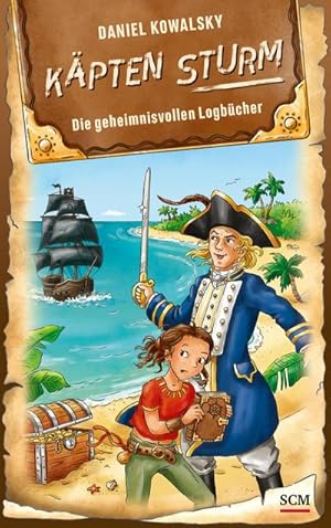 Bild des Verkufers fr Kpten Sturm - Die geheimnisvollen Logbcher zum Verkauf von AHA-BUCH GmbH