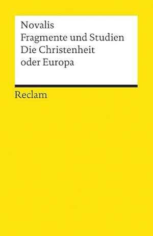Bild des Verkufers fr Fragmente und Studien. Die Christenheit oder Europa zum Verkauf von AHA-BUCH GmbH