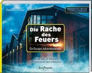 Immagine del venditore per Die Rache des Feuers - Ein Escape-Adventskalender : Folge den 24 R�tseln und entkomme dem Wahnsinn venduto da AHA-BUCH GmbH