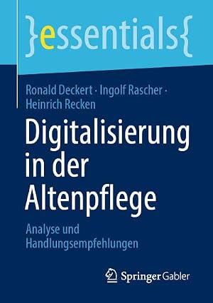 Bild des Verk�ufers f�r Digitalisierung in der Altenpflege : Analyse und Handlungsempfehlungen zum Verkauf von AHA-BUCH GmbH