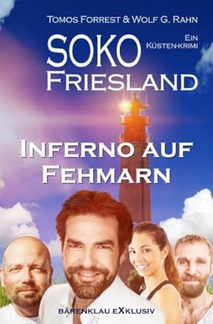 Bild des Verkufers fr SOKO FRIESLAND - Inferno auf Fehmarn - Ein Ksten-Krimi : DE zum Verkauf von AHA-BUCH GmbH