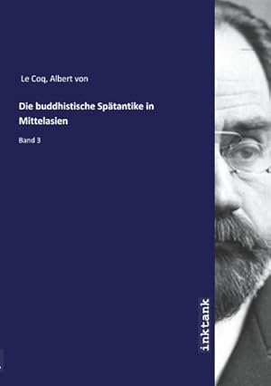 Immagine del venditore per Die buddhistische Sptantike in Mittelasien : Band 3 venduto da AHA-BUCH GmbH