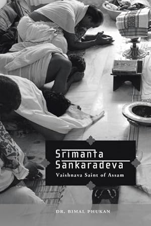 Seller image for Srimanta Sankaradeva : Vaishnava Saint of Assam for sale by AHA-BUCH GmbH