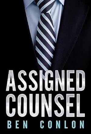 Imagen del vendedor de Assigned Counsel a la venta por AHA-BUCH GmbH