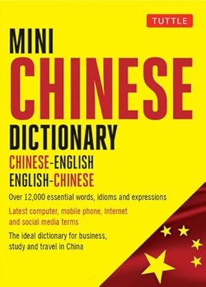 Bild des Verkufers fr Mini Chinese Dictionary : Chinese-English English-Chinese zum Verkauf von AHA-BUCH GmbH