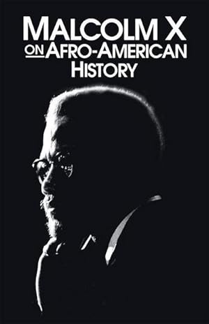Bild des Verk�ufers f�r Malcolm X on Afro-American History zum Verkauf von AHA-BUCH GmbH