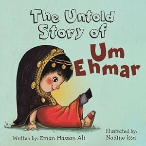 Immagine del venditore per The Untold Story of Um Ehmar venduto da AHA-BUCH GmbH