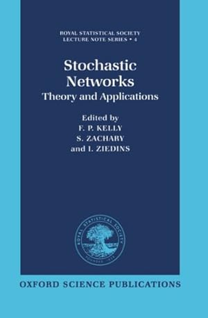 Seller image for Stochastic Networks : Theory and Applications for sale by GreatBookPrices