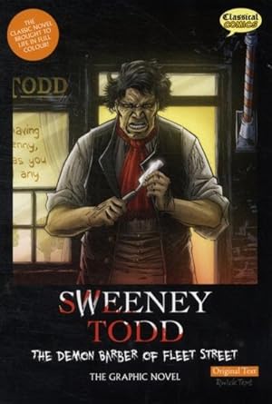 Bild des Verk�ufers f�r Sweeney Todd the Graphic Novel Original Text zum Verkauf von AHA-BUCH GmbH