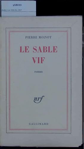 Immagine del venditore per Le sable vif. venduto da Antiquariat Bookfarm