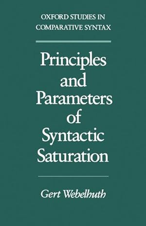 Image du vendeur pour Principles and Parameters of Syntactic Saturation mis en vente par AHA-BUCH GmbH