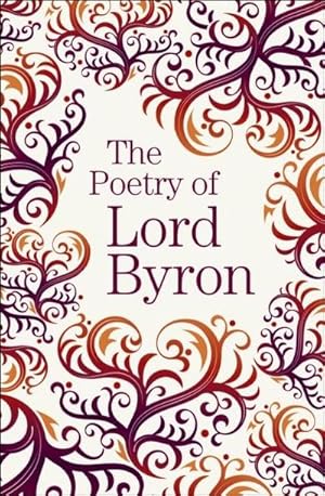 Bild des Verkufers fr The Poetry of Lord Byron zum Verkauf von AHA-BUCH GmbH