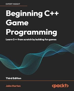 Immagine del venditore per Beginning C++ Game Programming - Third Edition: Learn C++ from scratch by building fun games (Paperback or Softback) venduto da BargainBookStores