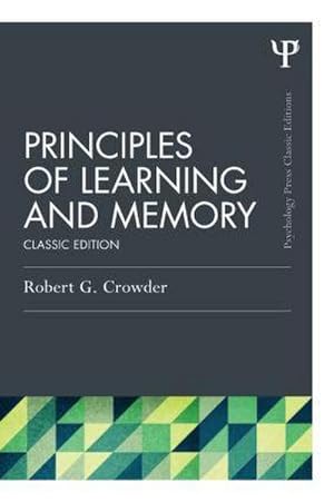 Immagine del venditore per Principles of Learning and Memory : Classic Edition venduto da AHA-BUCH GmbH