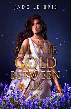 Imagen del vendedor de All the Gold Between Us a la venta por AHA-BUCH GmbH