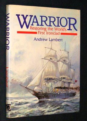 Seller image for WARRIOR - Restoring the World's First Ironclad for sale by A Book for all Reasons, PBFA & ibooknet