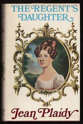 Seller image for THE REGENT'S DAUGHTER for sale by A Book for all Reasons, PBFA & ibooknet