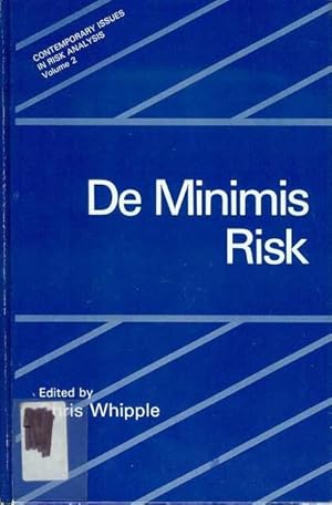 De Minimis Risk