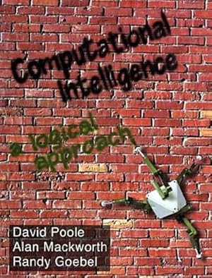 Immagine del venditore per Computational Intelligence : A Logical Approach venduto da AHA-BUCH GmbH