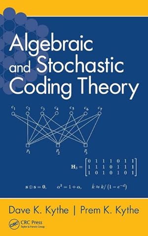 Immagine del venditore per Algebraic and Stochastic Coding Theory venduto da AHA-BUCH GmbH