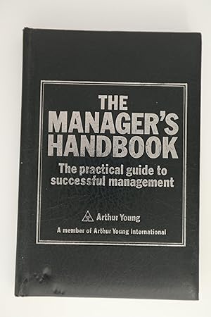 Immagine del venditore per The Manager's Handbook: The Practical Guide to Successful Management venduto da Book Express (NZ)