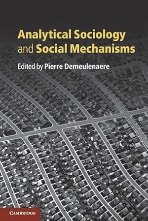 Imagen del vendedor de Analytical Sociology and Social Mechanisms a la venta por AHA-BUCH GmbH