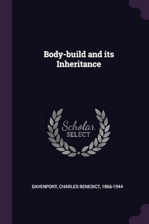 Seller image for Body-build and its Inheritance for sale by AHA-BUCH GmbH