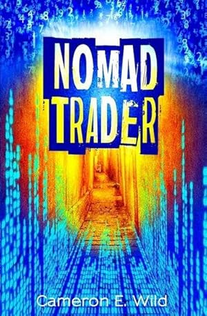 Seller image for Wild, C: NOMAD TRADER for sale by AHA-BUCH GmbH