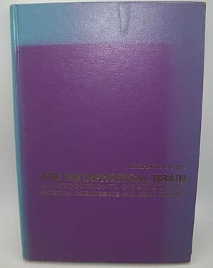 Bild des Verkufers fr The Metaphorical Brain: An Introduction to Cybernetics as Artificial Intelligence and Brain Theory zum Verkauf von Easy Chair Books