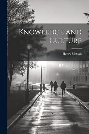 Seller image for Knowledge and Culture for sale by AHA-BUCH GmbH