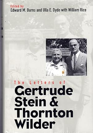 Bild des Verkufers fr The Letters of Gertrude Stein & Thornton Wilder zum Verkauf von Dorley House Books, Inc.