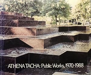 Seller image for Athena Tacha: Public Works, 1970-1988 for sale by Basket Case Books