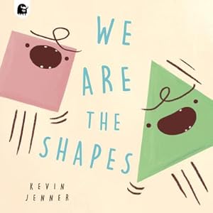 Imagen del vendedor de We Are the Shapes a la venta por AHA-BUCH GmbH